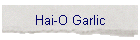 Hai-O Garlic